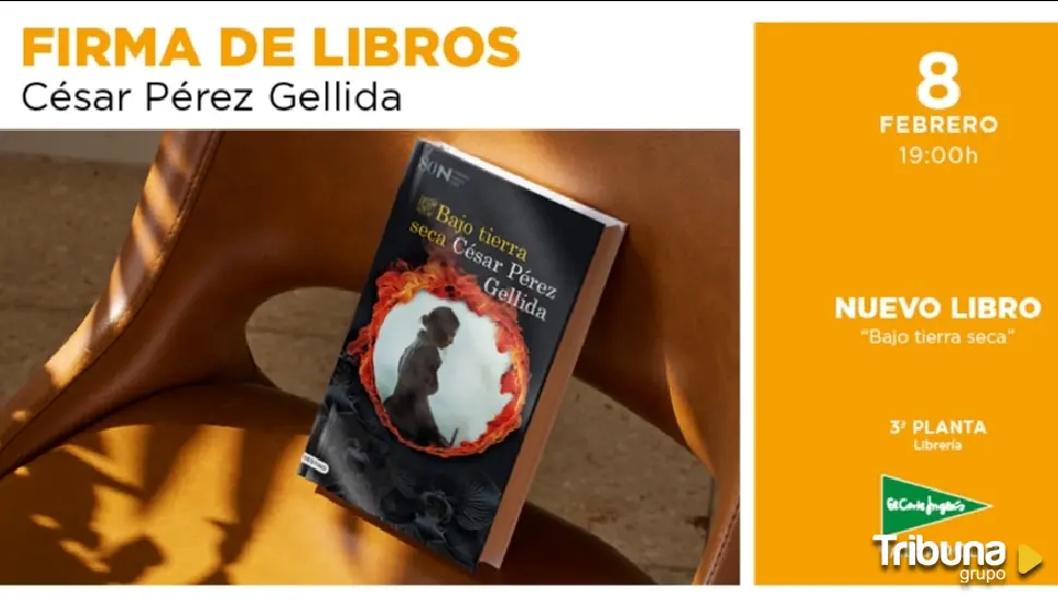 El Premio Nadal César Pérez Gellida firmará su novela 'Bajo tierra seca'  este jueves en El Corte Inglés - Tribuna de Valladolid.
